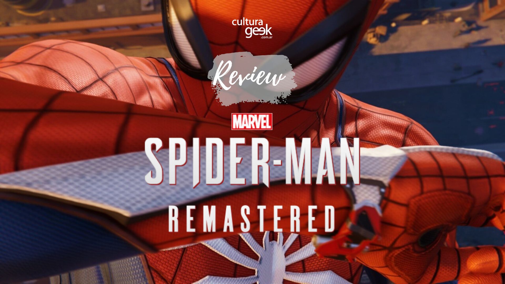 Review Marvel's Spider-Man Remastered: un gran juego conlleva una gran  responsabilidad... al hacer su remake para PC - Cultura Geek