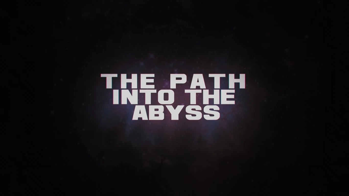 The Path Into The Abyss 